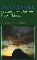 Montsegur / Katharen en de val van Montsegur