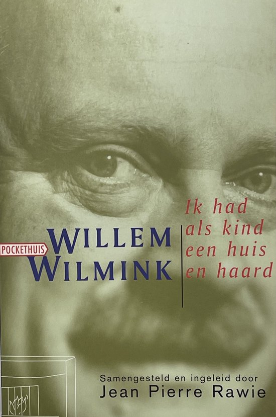 9789044611809 - Ik Had Als Kind Een Huis En Haard