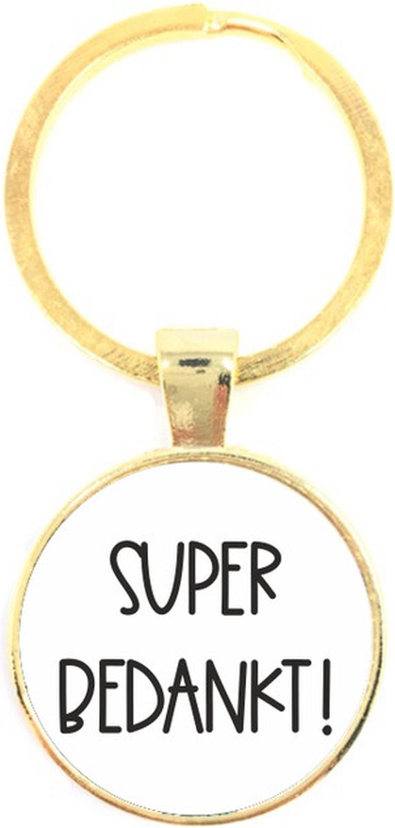 Sleutelhanger Glas - Super Bedankt