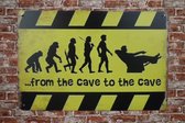 Wandbord - From the cave - Metalen wandbord - Mancave - Mancave decoratie - Retro - Metalen borden - Metal sign - Bar decoratie - Tekst bord - Wandborden – Bar - Wand Decoratie - Metalen bord - UV