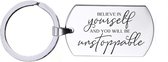 Porte-clés en acier inoxydable - Believe In Yourself