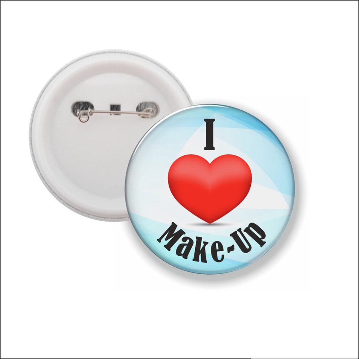 Button Met Speld 58 MM - I Love Make-Up