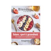 Magimix - Blender - Receptenboek - Sport - Balans - Gezondheid