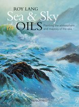 Sea & Sky In Oils