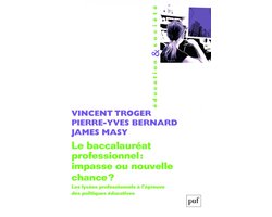 ISBN Le baccalauréat professionnel : impasse ou nouvelle chance ? boek Educatief Frans 184 pagina's