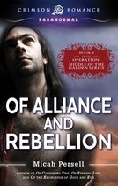 Garden of Good and Evil- Of Alliance and Rebellion