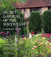 Secret Gardens - The Secret Gardens of the South East