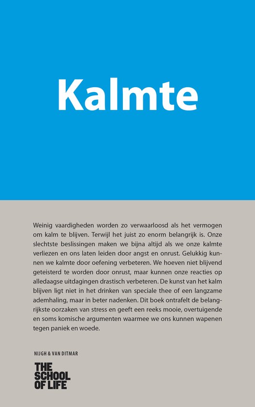 Couverture de livre avec le titre 'Kalmte' en grandes lettres blanches sur fond bleu.