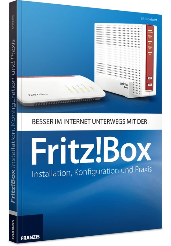 FRITZ!Box: Installation, Konfiguration und Praxis - cover