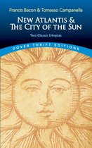 Dover Thrift Editions: Philosophy - New Atlantis and The City of the Sun
