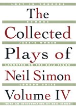 The Collected Plays of Neil Simon Vol IV