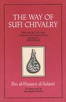 The Way of Sufi Chivalry