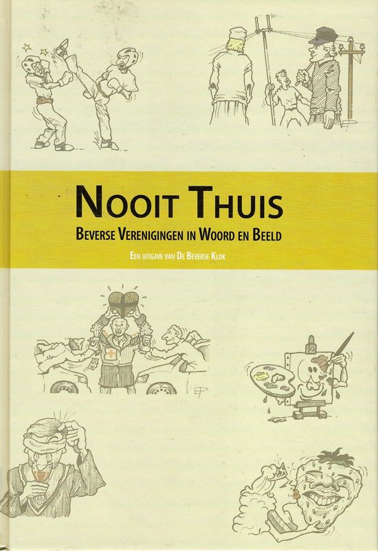Nooit thuis 9789080887923 Boeken Nooit thuis 9789080887923 Boeken