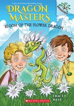 Dragon Masters 21 - Bloom of the Flower Dragon: A Branches Book (Dragon Masters #21)
