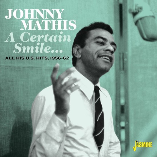 Johnny Mathis A Certain Smil. All His U.S. Hits 195662 (CD), Johnny