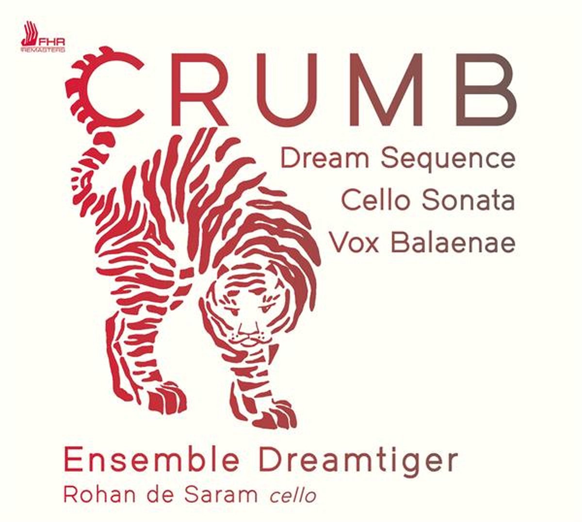 Crumb: Dream Sequence/Cello Sonata/Vox Balaenae