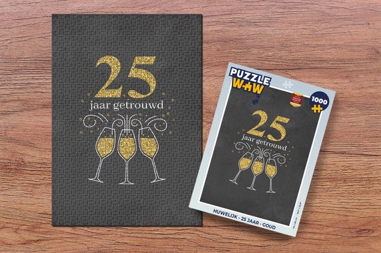 Puzzel 25 jaar getrouwd - Huwelijk - Quotes - Spreuken - Legpuzzel - Puzzel 1000 stukjes volwassenen
