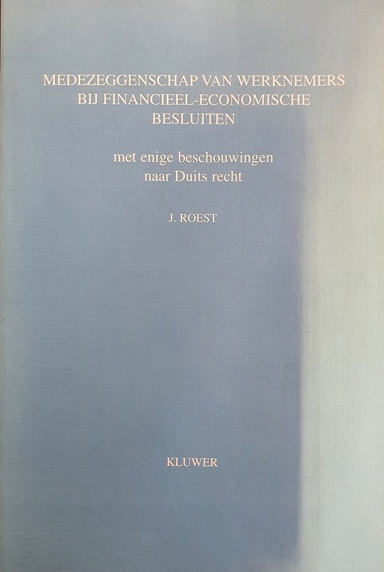 Medezeggenschap van werknemers bij financieel-economische be ... - cover