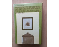 Thorbecke en wording nederlandse natie