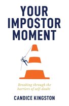 Your Impostor Moment
