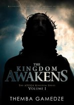 The Kingdom Awakens