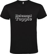 Zwart T-Shirt met “ Helemaal Toppie “ afbeelding Wit Size XXXXL