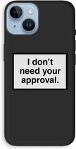 Case Company® - Hoesje geschikt voor iPhone 14 hoesje - Don't need approval - Biologisch Afbreekbaar Telefoonhoesje - Bescherming alle Kanten en Schermrand
