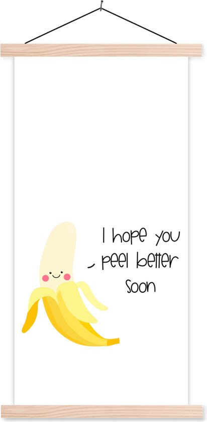 Porte-affiche avec affiche - Affiche scolaire - Guérissez bientôt - Proverbes - Fruit - Banane - 90x180 cm - lattes vierges
