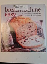 Bread Machine Easy