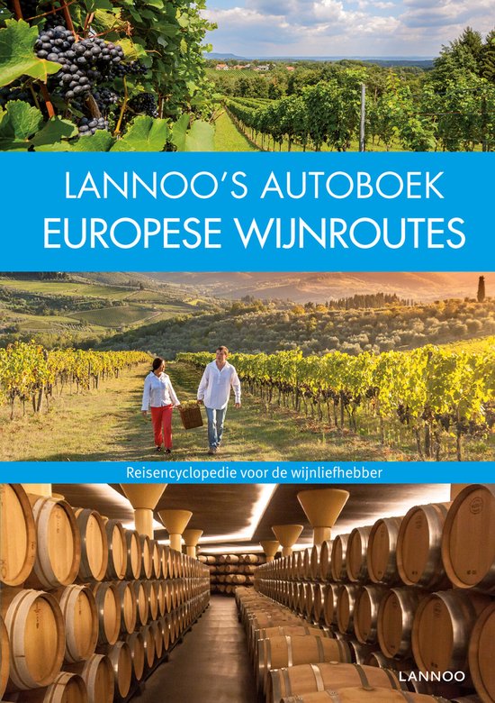Lannoo's Autoboek Europese wijnroutes - cover
