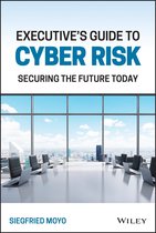 Executive's Guide to Cyber Risk