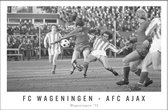 Walljar - Poster Ajax met lijst - Voetbal - Amsterdam - Eredivisie - Zwart wit - FC Wageningen - AFC Ajax '75 - 13 x 18 cm - Zwart wit poster met lijst
