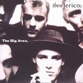 Big Area - Then Jerico LP