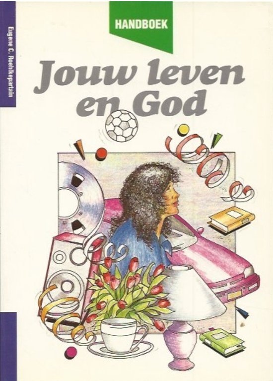 Jouw Leven En God