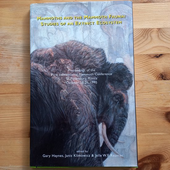 9789073424128 - Mammoths and the Mammoth fauna