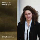 Alice Belugou - Histoires Hybrides (CD)