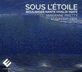 Marianne Piketty, Le Concert Idéal - Sous L'étoile (CD)