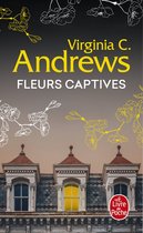 Fleurs captives 1 - Fleurs captives (Fleurs captives, Tome 1)