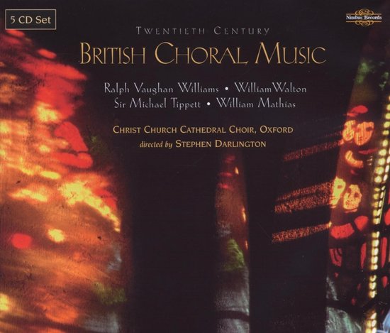 5 CD set met de titel 'Twentieth Century British Choral Music' met een afbeelding van een glas-in-loodraam.