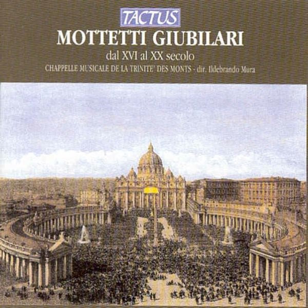 Chapelle Musicale De Le Trinité Des Monts - Mottetti Giubilari Dal XVI al XX Secolo (CD)