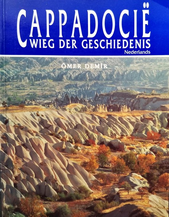 Cappadocië - Wieg der Geschiedenis