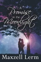 A Promise in the Moonlight