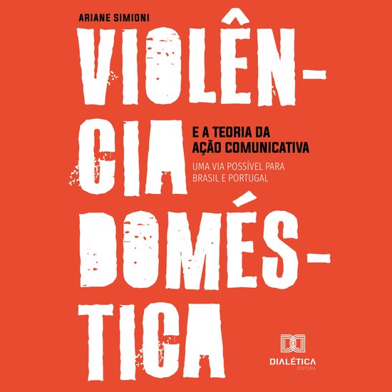 Violência doméstica e a Teoria da Ação Comunicativa - cover