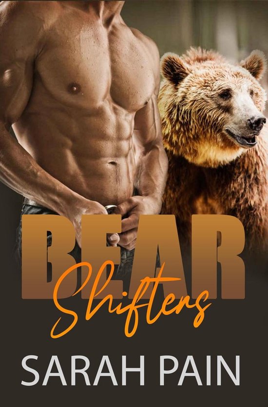Bear Shifters A Paranormal Stories (ebook), Sarah Pain
