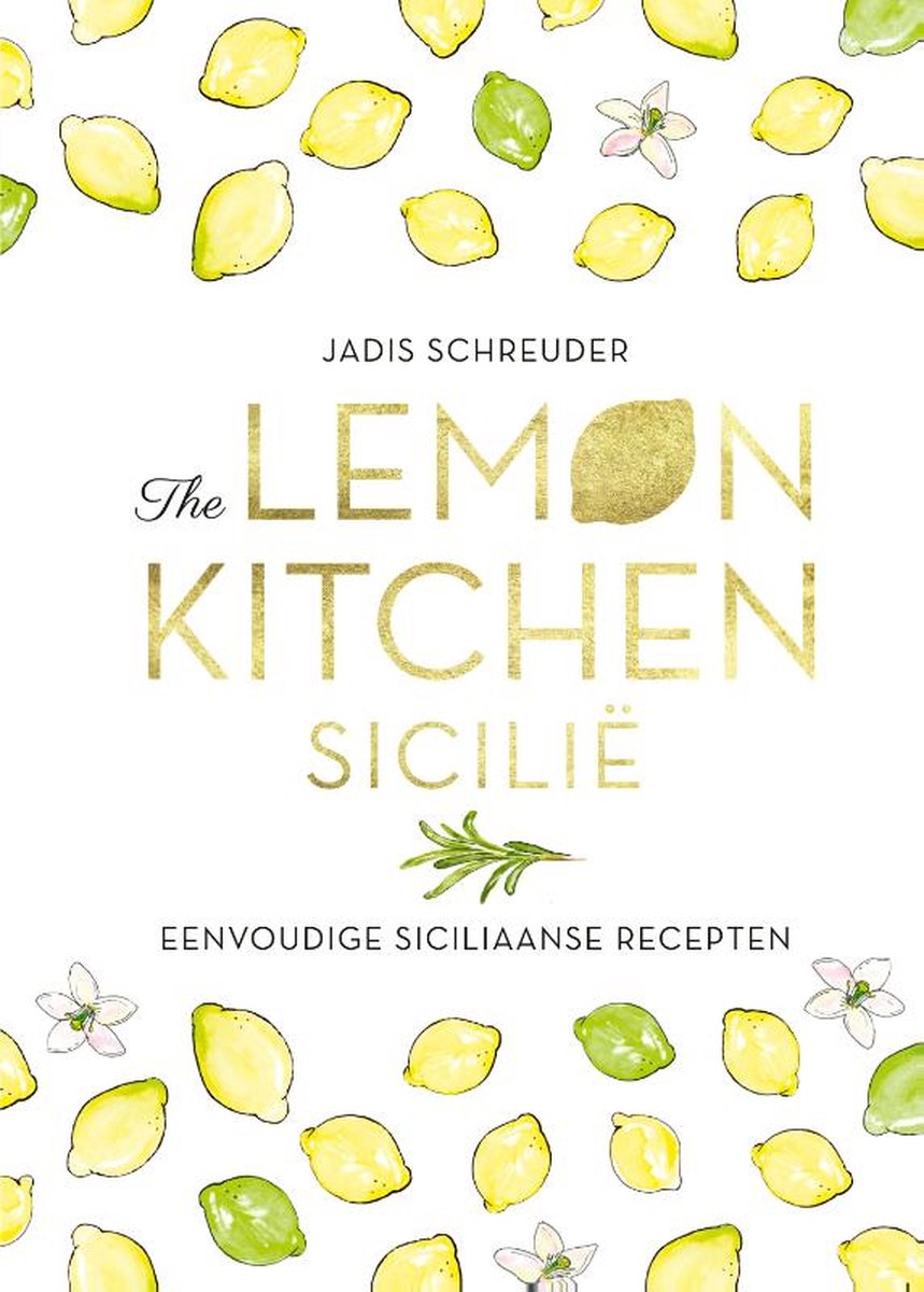The Lemon Kitchen Sicilië - Jadis Schreuder