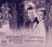 Akwarelle: Bacewicz/Rózycki - Songs