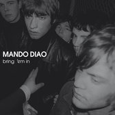 Mando Diao - Bring 'em In (CD)