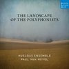 The Landscape of the Polyphonists (CD)
