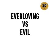 V/A - Everloving vs. Evil (20th Anniversary) (LP)