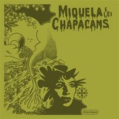 Miquela E Lei Chapacans - Miquela E Lei Chapacans (LP)